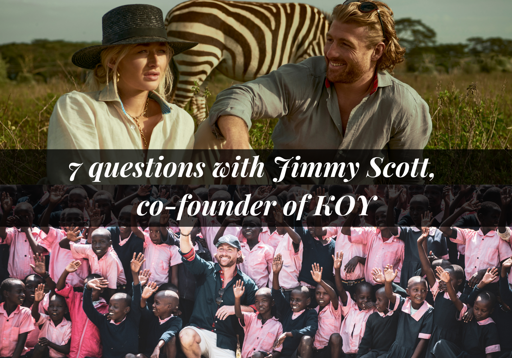 7 Questions with Jimmy Scott, Co-Founder Of Koy Clothing (By Moda Firma)